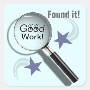 Pegatina Cuadrada ¡Encontró el trabajo algún bueno! (Pegatinas de