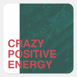 Pegatina Cuadrada Energía Crazy Positiva - Diseño Audaz De Oferta Mo