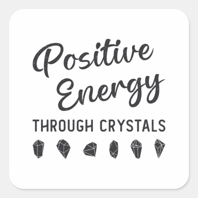 Pegatina Cuadrada Energía Crystal Positiva A Través De Crystals Heal (Anverso)