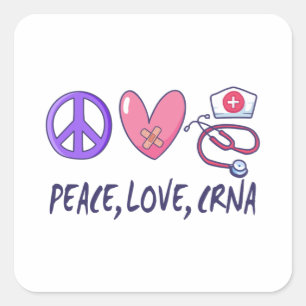 Pegatina Cuadrada Enfermera CRNA de Peace Love