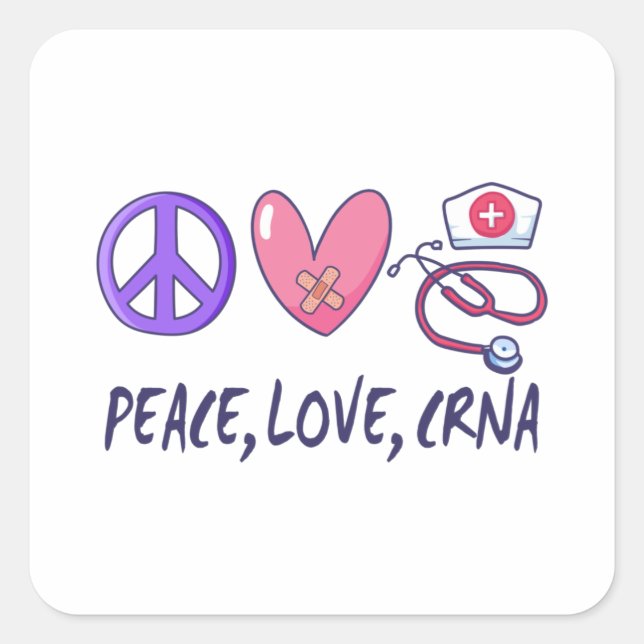 Pegatina Cuadrada Enfermera CRNA de Peace Love (Anverso)