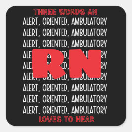 Pegatina Cuadrada Enfermera divertida amorosa de alerta, orientada,