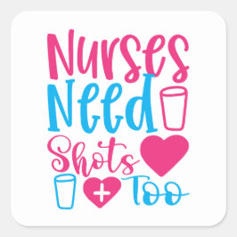 Pegatina Cuadrada Enfermeras divertidas necesita vacunas también