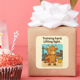 Pegatina Cuadrada Entrenamiento duro, luz de elevación - Gracioso Gi