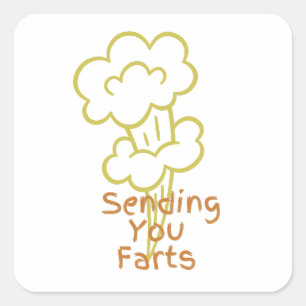 Pegatina Cuadrada Enviándote Farts