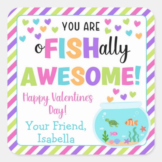 Pegatina Cuadrada Eres el Valentín de O-Fish-Ally (Anverso)