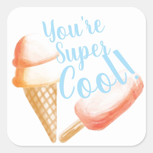Pegatina Cuadrada Eres Helado Super Cool (Anverso)
