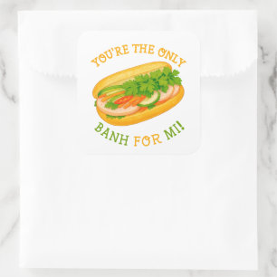 Pegatina Cuadrada ¡Eres la única Banh para Mi!