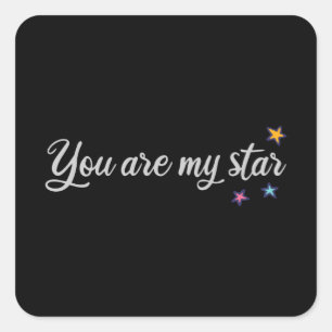 Pegatina Cuadrada Eres mi estrella