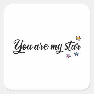 Pegatina Cuadrada Eres mi estrella