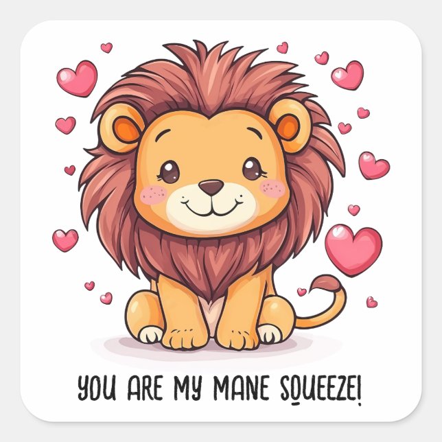 Pegatina Cuadrada Eres Mi León El día de San Valentín Mane Squeeze (Anverso)