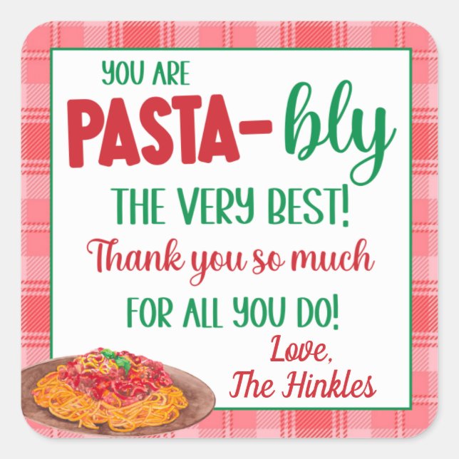 Pegatina Cuadrada Eres Pasta-Bly el mejor regalo (Anverso)