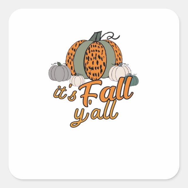 Pegatina Cuadrada Es Fall Y'all, Funny Pumpkins Leopard Pattern (Anverso)