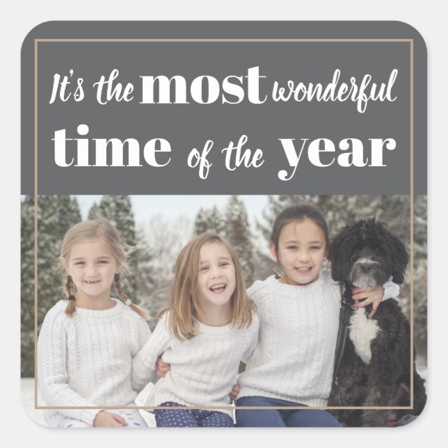 Pegatina Cuadrada ¡Es la época más maravillosa del año! (Anverso)