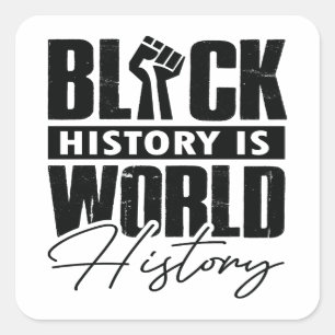Pegatina Cuadrada Es la historia negra para mí melanin bruh sista k