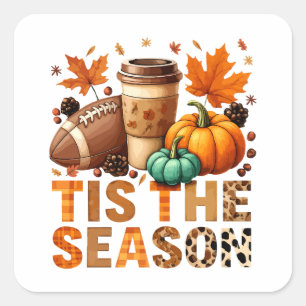 Pegatina Cuadrada Es la temporada de otoño con Fútbol y Café