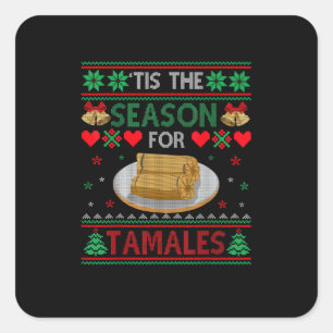 Pegatina Cuadrada Es la temporada de tamales divertida comida de Nav