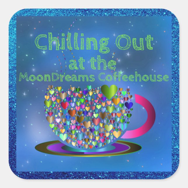 Pegatina Cuadrada Escalofrío en la cafetería MoonDreams (Anverso)