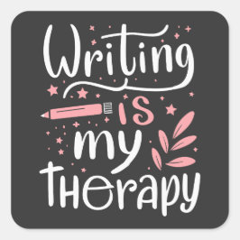 Pegatina Cuadrada Escribir es mi terapia