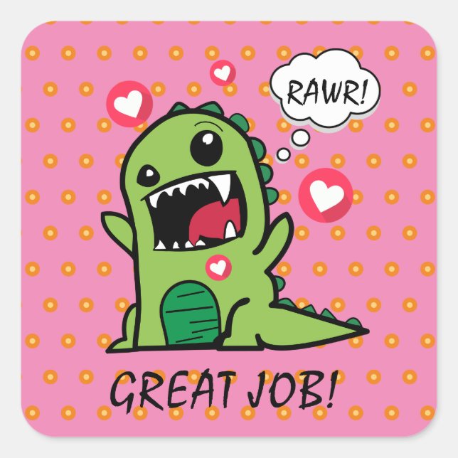 Pegatina Cuadrada Escuela Cute Rosa Dinosaur Rawar Great Job School (Anverso)