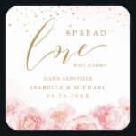 Pegatina Cuadrada Esparce la mano de amor sanitizer favor de la boda<br><div class="desc">Moderna acuarela floral amor no gérmenes diseño con caligrafía de moda y moda purpurina de oro,  elegante y elegante,  grandes favores matrimoniales para boda floral formal,  boda jardín de primavera y bodas de playa de verano. Ver todas las piezas coincidentes de la colección</div>