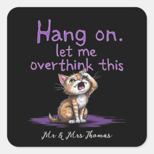 Pegatina Cuadrada Espera, Déjame Sobrepensar Este Divertido Introver