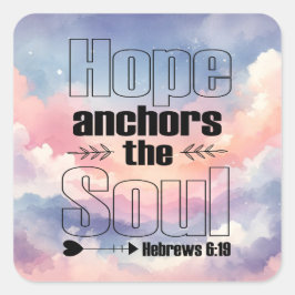 Pegatina Cuadrada Esperanza anuncia el diseño cristiano del alma