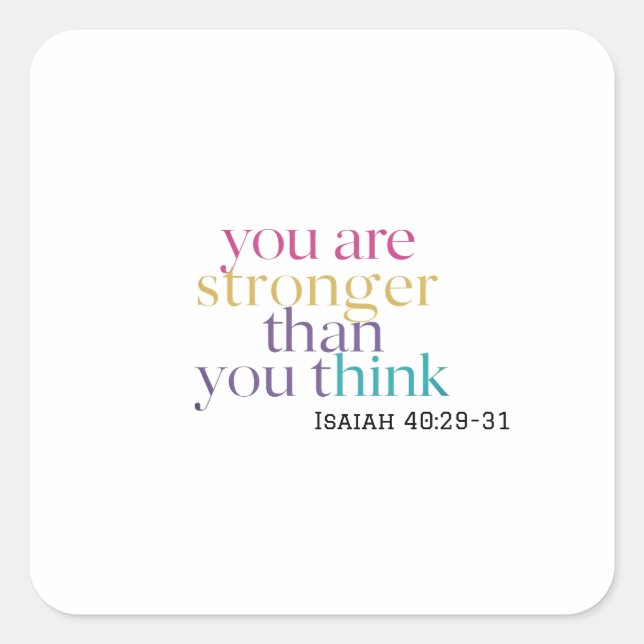 Pegatina Cuadrada Espiritualmente Fuerte Eres Más Que Un Conquistado (Anverso)