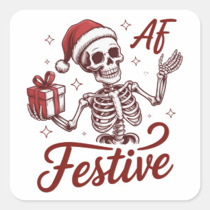 Pegatina Cuadrada Esqueleto Festivo Snarky Navidad Sarcástico 
