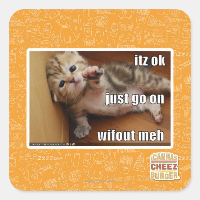 Pegatina Cuadrada Está bien, sigue sin mí (Anverso)