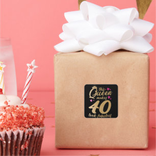 Pegatina Cuadrada esta reina hace que 40 parezca fabuloso