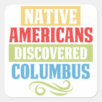 Estadounidenses nativos descubrieron Colón