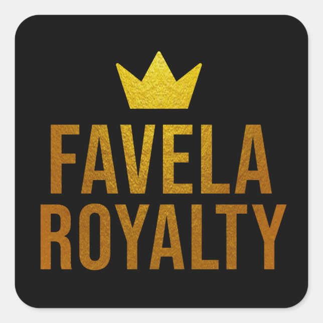 Pegatina Cuadrada Estampa Hip Hop - Favela Royalty - Adesivo (Anverso)