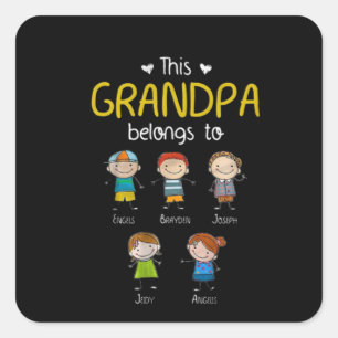 Pegatina Cuadrada Este Abuelo Pertenece A La Familia Personalizada