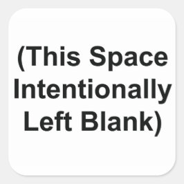 Pegatina Cuadrada Este espacio dejó intencionalmente Pegatinas en bl