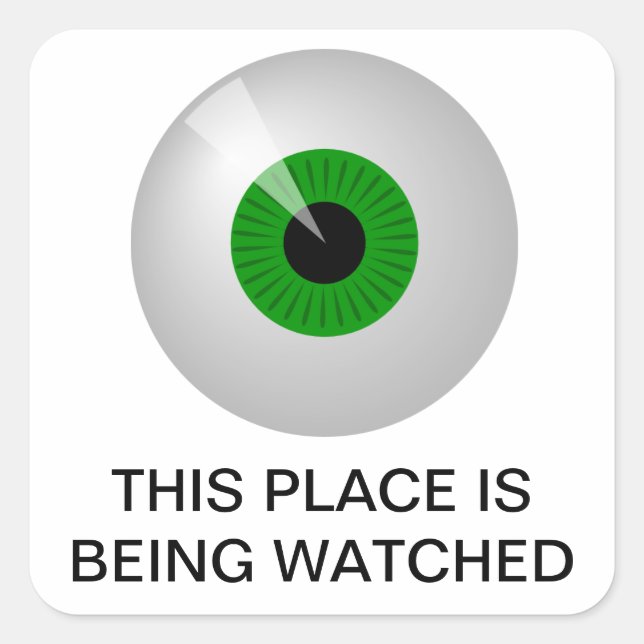 Pegatina Cuadrada Este lugar está siendo vigilado (Anverso)