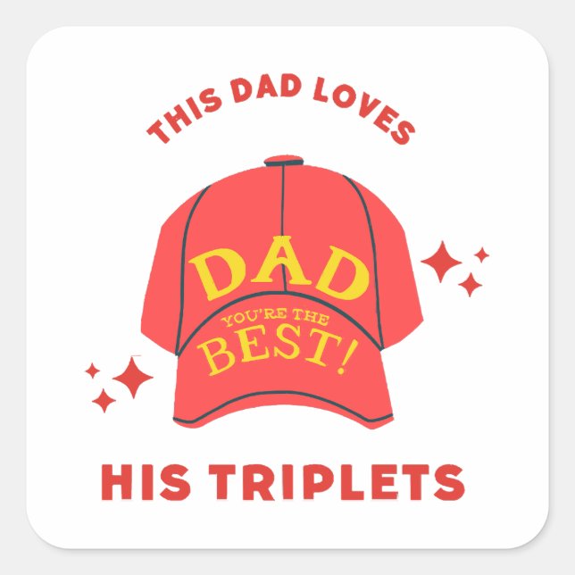 Pegatina Cuadrada Este papá ama sus trillizos (Anverso)