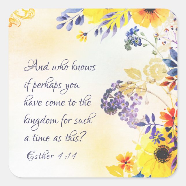 Pegatina Cuadrada Ester 4:14 Venid al Reino para ese tiempo (Anverso)