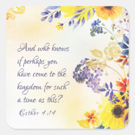 Pegatina Cuadrada Ester 4:14 Venid al Reino para ese tiempo