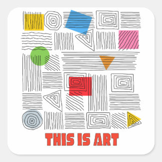 PEGATINA CUADRADA ESTO ES ARTE