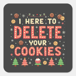 Pegatina Cuadrada Estoy aquí para borrar tu suéter de navidad feo en