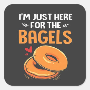 Pegatina Cuadrada Estoy aquí por la comida judía Bagels