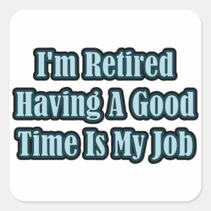 Pegatina Cuadrada Estoy cansado