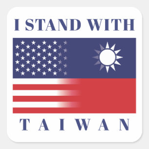 Pegatina Cuadrada Estoy de pie con Taiwán