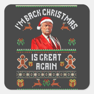 Pegatina Cuadrada Estoy de vuelta, los Navidades vuelven a ser grand