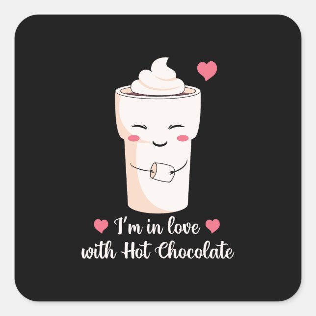 Pegatina Cuadrada Estoy enamorada del chocolate caliente (Anverso)
