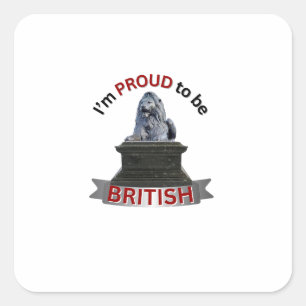 Pegatina Cuadrada Estoy orgulloso de ser británico