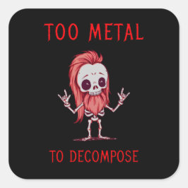 Pegatina Cuadrada Eterno Metalhead