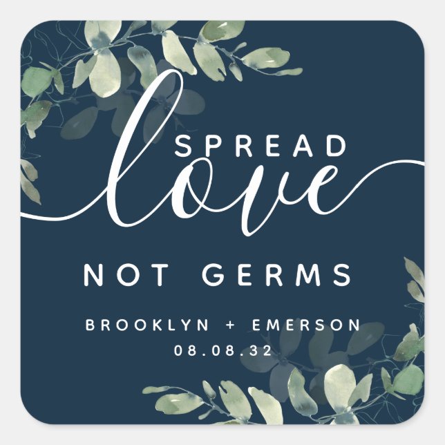 Pegatina Cuadrada Eucalyptus Spread Love Not Germs Hand Sanitizer (Anverso)