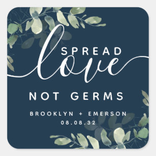 Pegatina Cuadrada Eucalyptus Spread Love Not Germs Hand Sanitizer